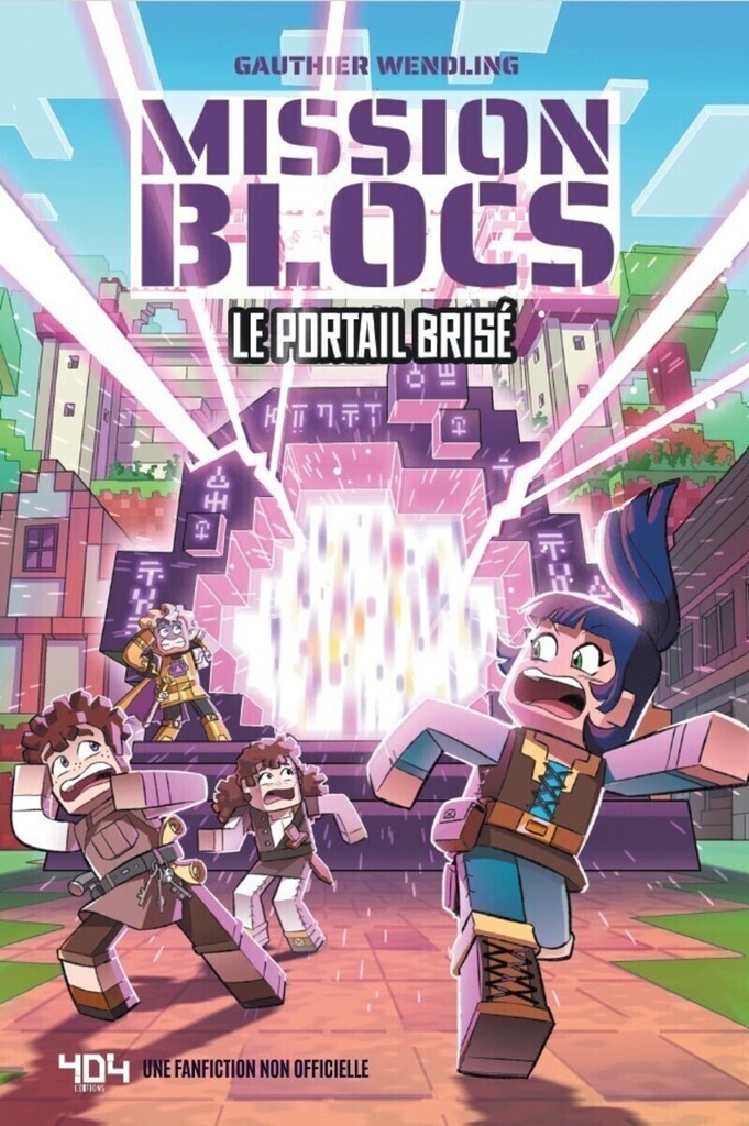 [9791032410721] Mission BLOCS - Le portail brisé