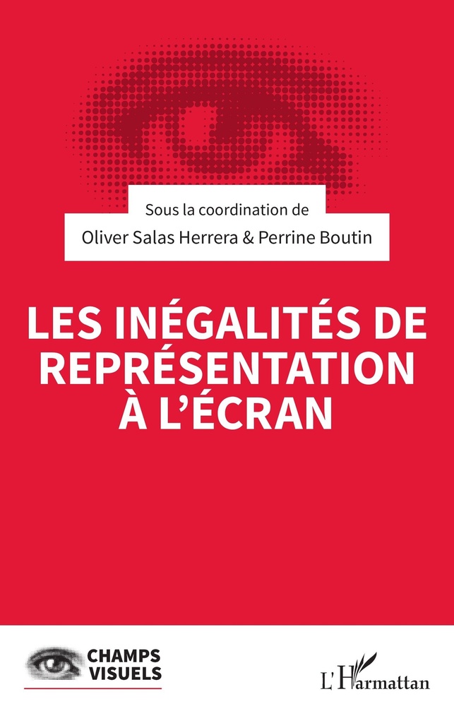 [9782336547053] Les inégalités de représentation à l'écran