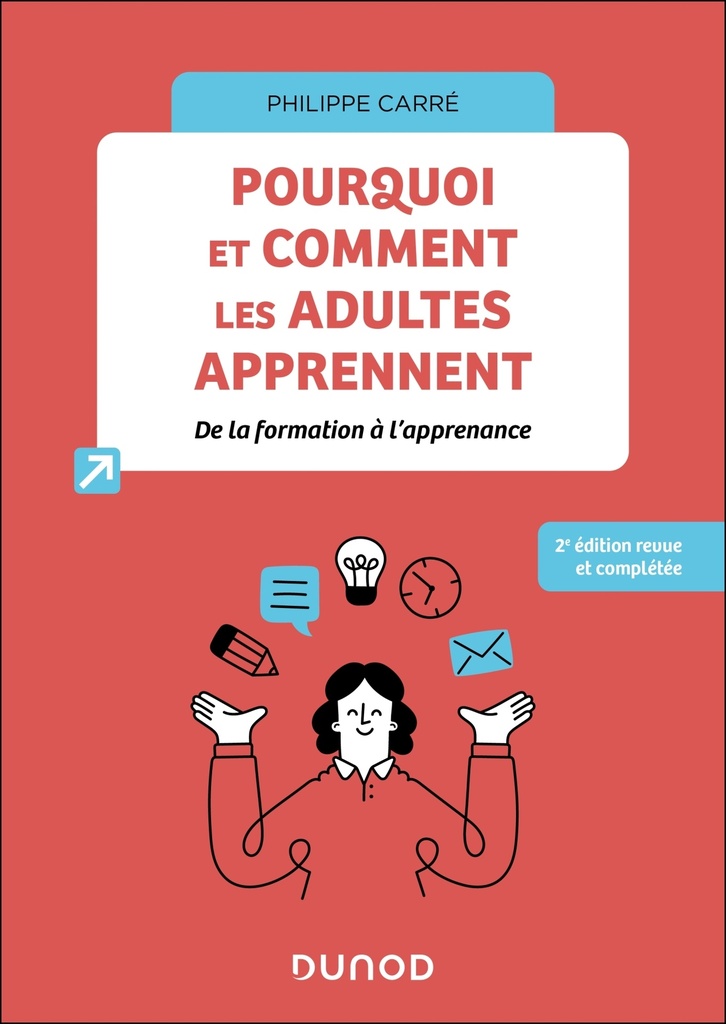 [9782100893102] Pourquoi et comment les adultes apprennent - 2e éd.