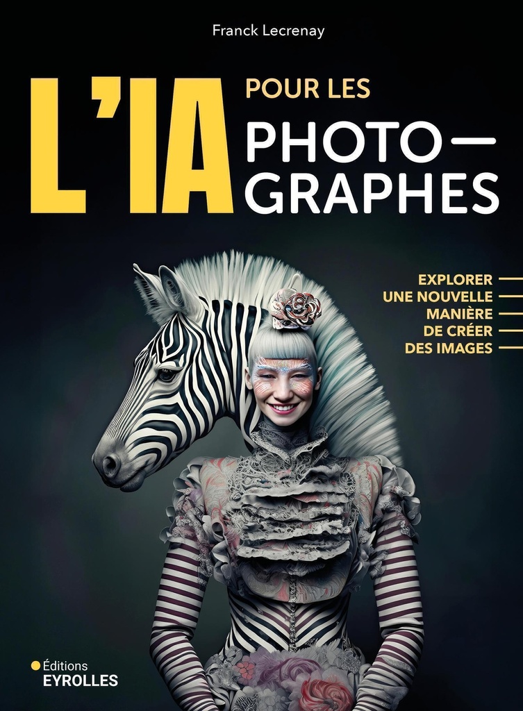 [9782416025365] L'IA pour les photographes