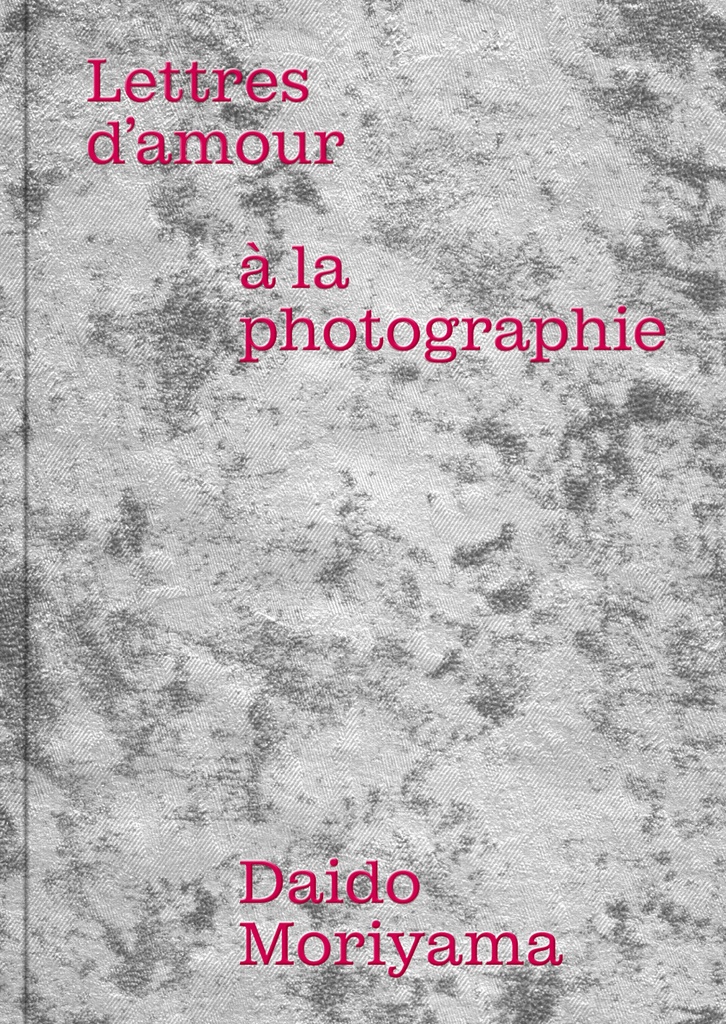[9791095821861] Lettres d'amour à la photographie