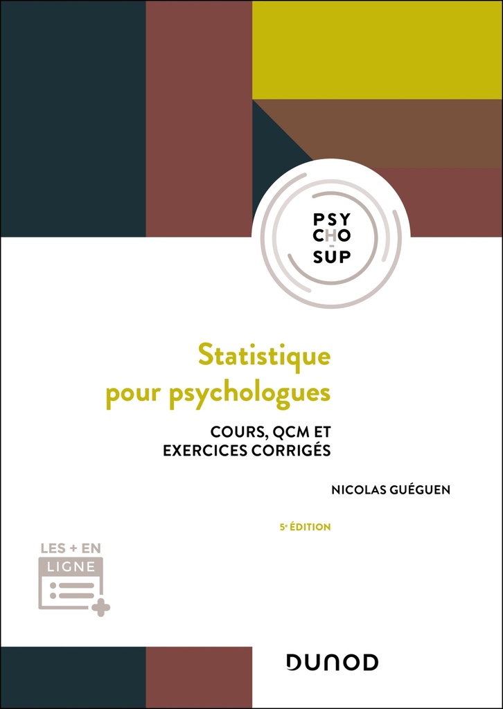 [9782100882540] Statistique pour psychologues - 5e éd.