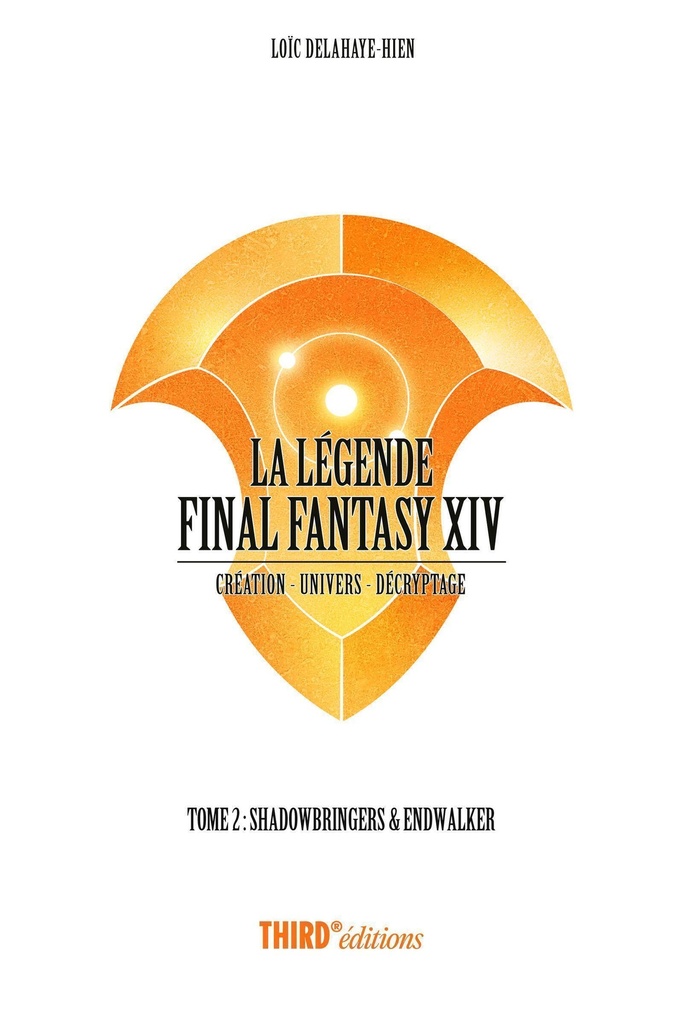 [9782377846023] La Légende Final Fantasy XIV - Tome 2