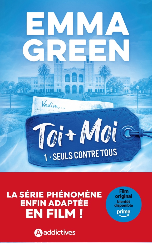 Toi + Moi, Tome 01 : Seuls contre tous - Nouvelle édition - Adapté en film sur Prime