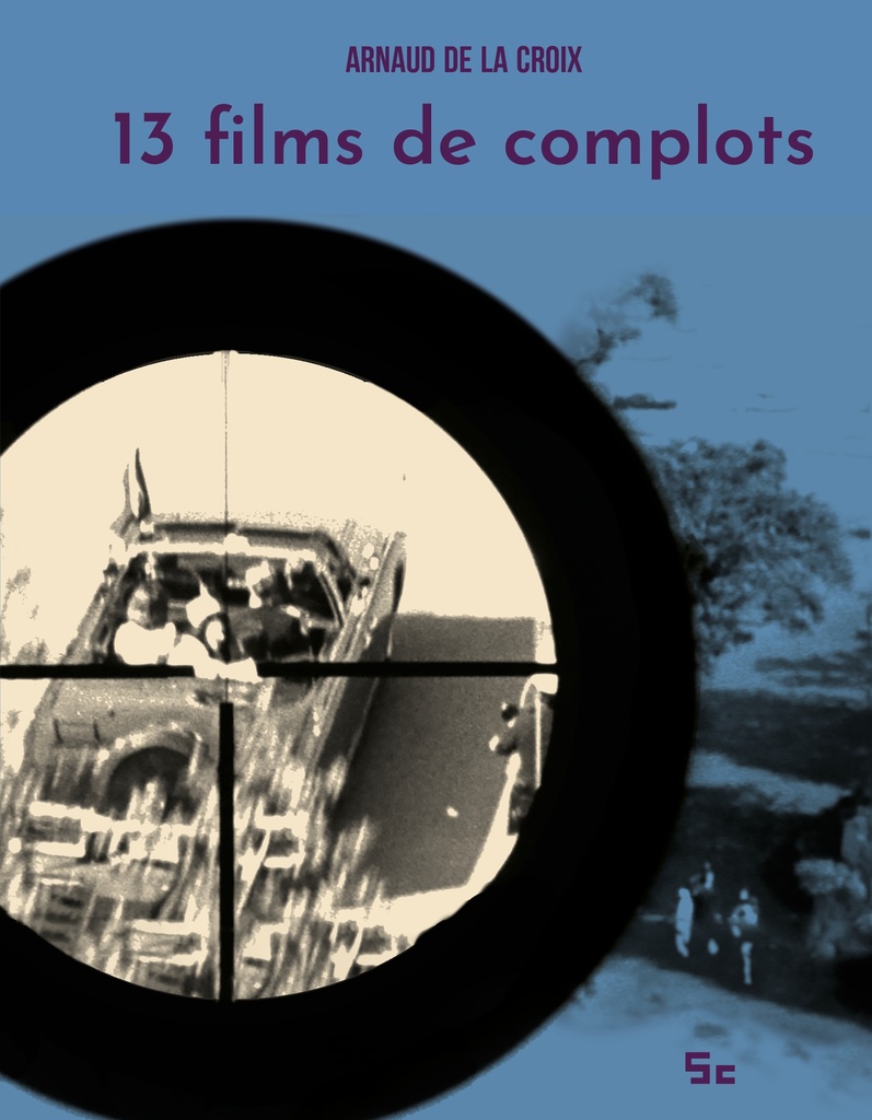 [9782390081289] 13 films de complots