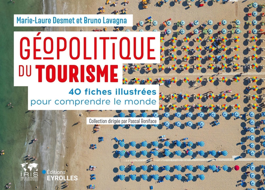 [9782416019128] Géopolitique du tourisme