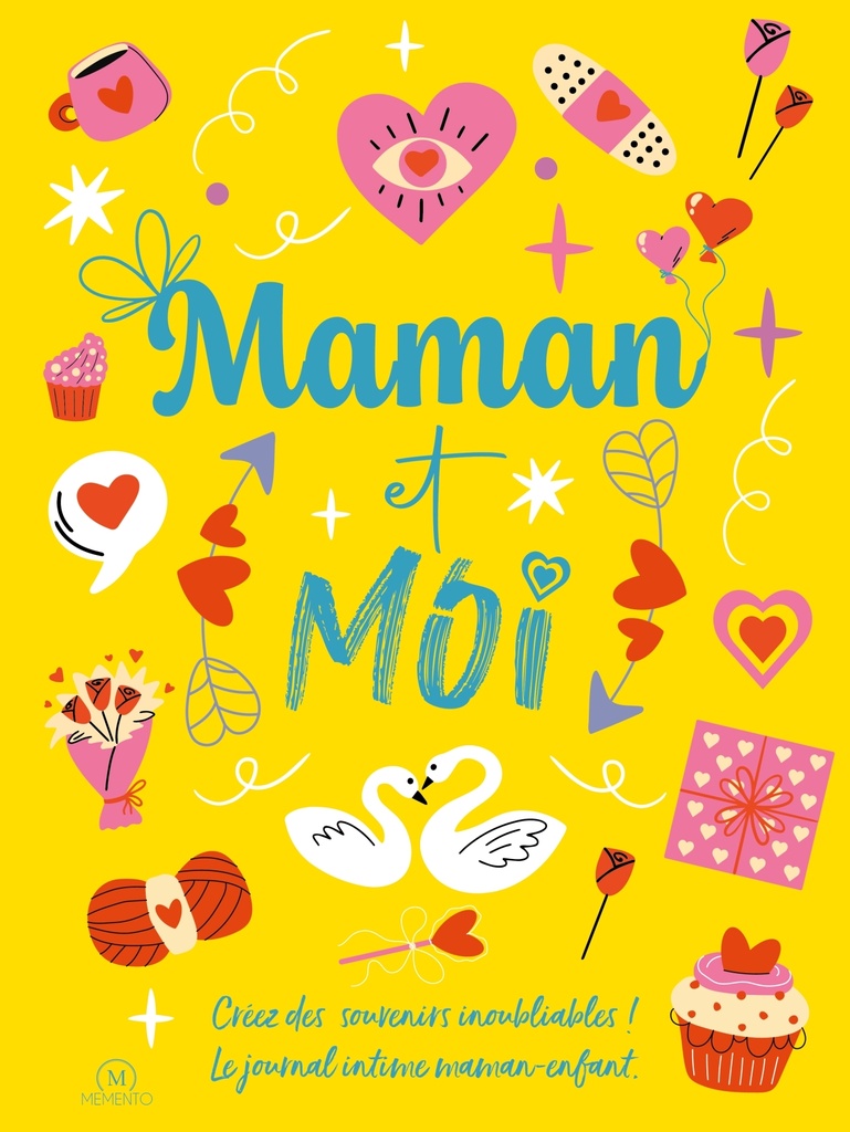 Maman et moi
