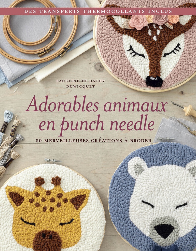 Adorables animaux en punch needle - 20 merveilleuses créations à broder