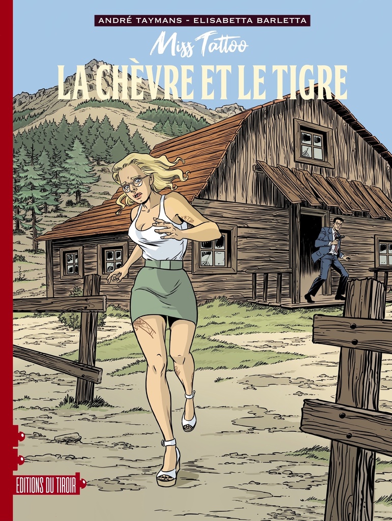 Miss Tattoo - T2 - La ChEvre et le Tigre