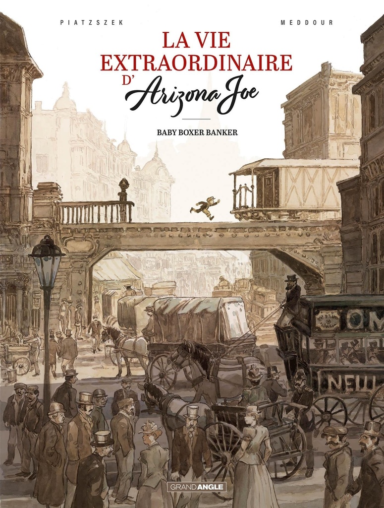 La Vie extraordinaire d'Arizona Joe - vol. 01/2