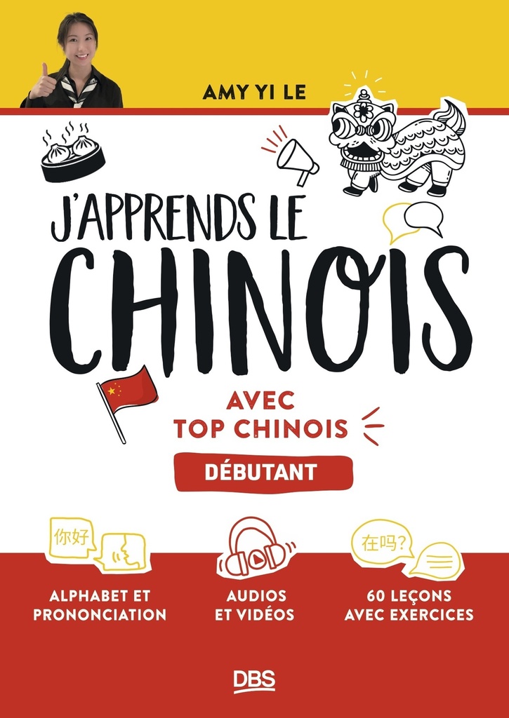 J'apprends le chinois avec Top Chinois
