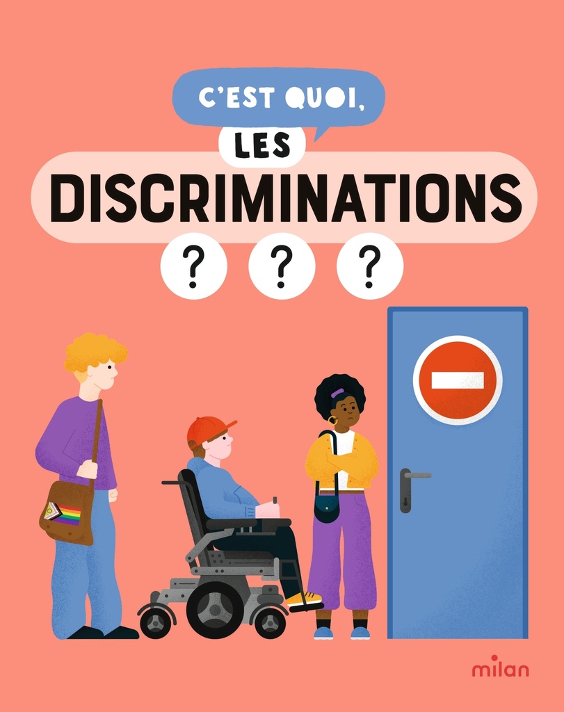 [9782408067205] C'est quoi, les discriminations ? - Dès 9 ans