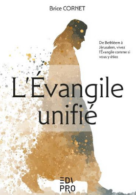 [9782874965692] L’Evangile unifié