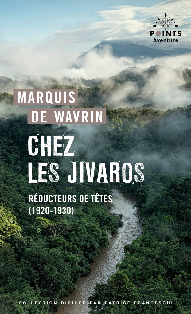 Chez les Jivaros