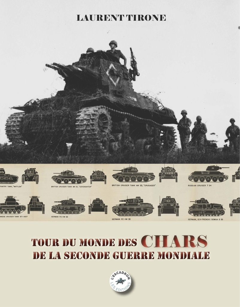 TOUR DU MONDE DES CHARS DE LA SECONDE GUERRE MONDIALE