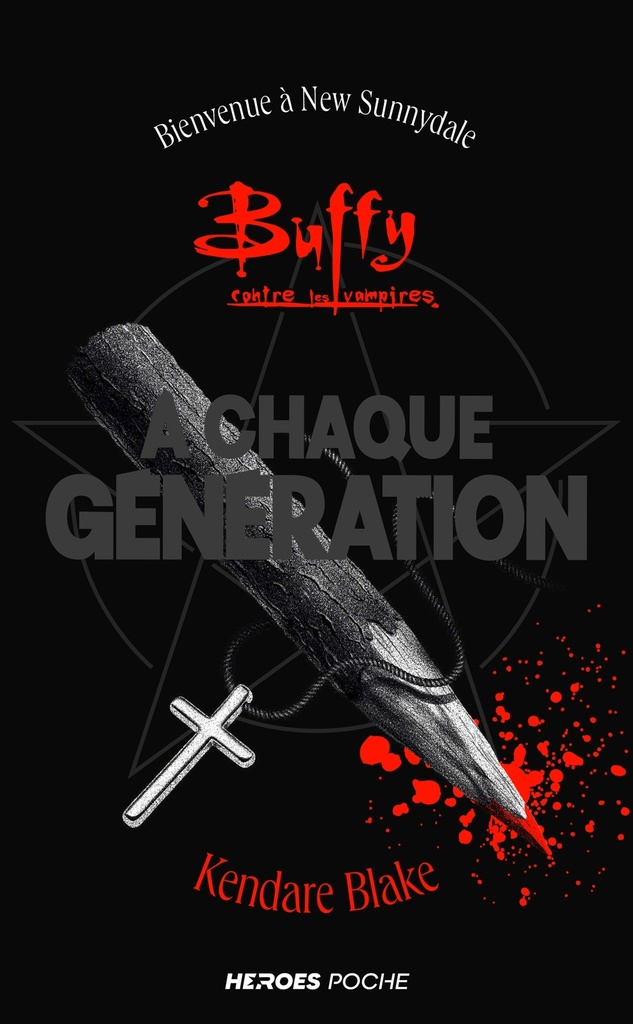 Buffy - À chaque génération - édition poche