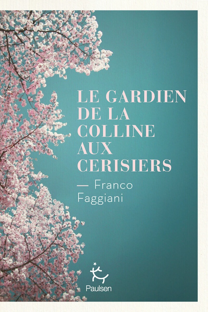 [9782375024812] Le Gardien de la colline aux cerisiers