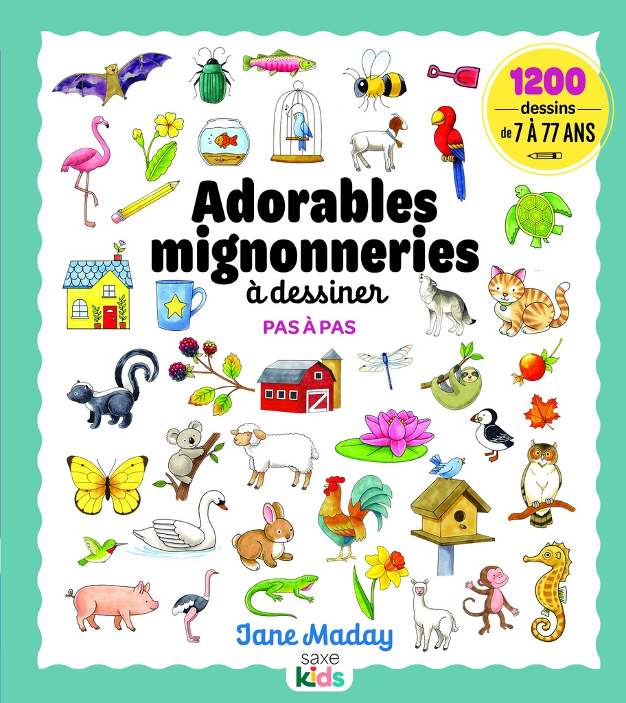 [9782756543130] Adorables mignonneries à dessiner pas à pas