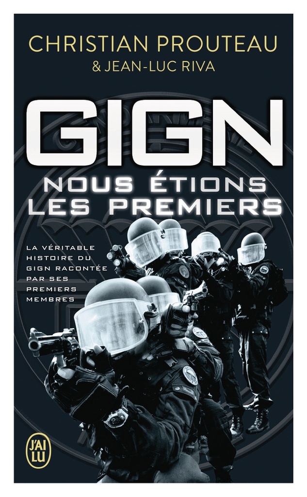 [9782290432457] GIGN, Nous étions les premiers