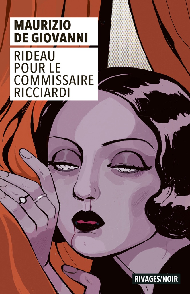 [9782743670986] Rideau pour le commissaire Ricciardi