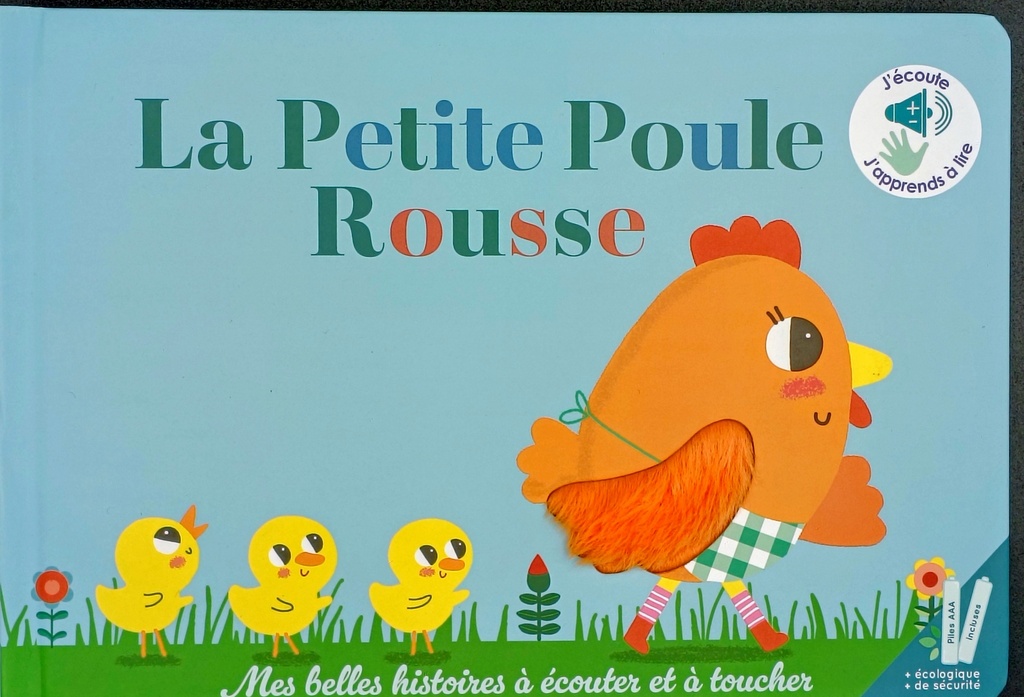 La petite poule rousse - Mes belles histoires à écouter et à toucher