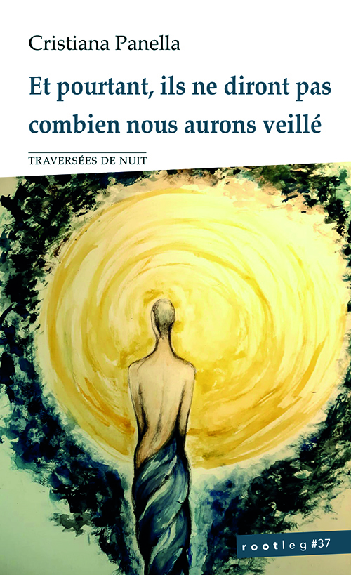 [9782875055668] Et pourtant, ils ne diront pas combien nous avons veillé - ROOT#37