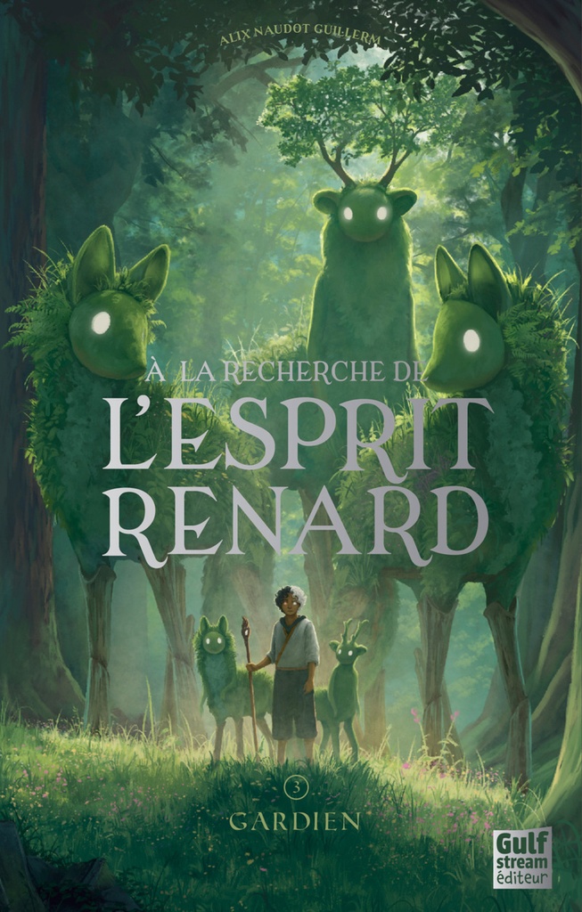 [9782383497035] A la Recherche de l'esprit renard - Tome 3 Gardien