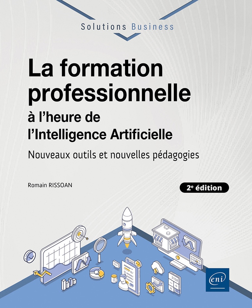 [9782409054228] La formation professionnelle à l’heure de l’Intelligence Artificielle (2e édition) - Nouveaux outils
