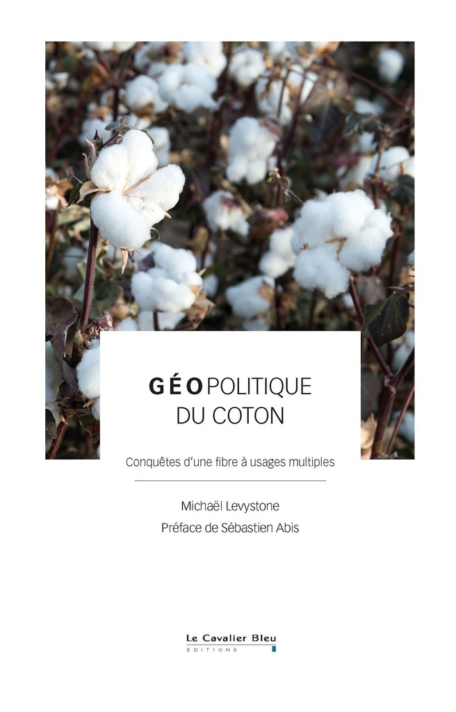 [9791031808574] Géopolitique du coton