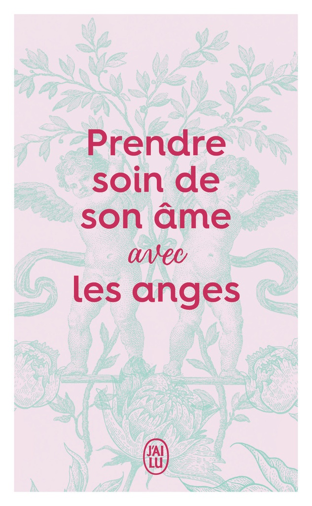 [9782290433485] Prendre soin de son âme avec les Anges