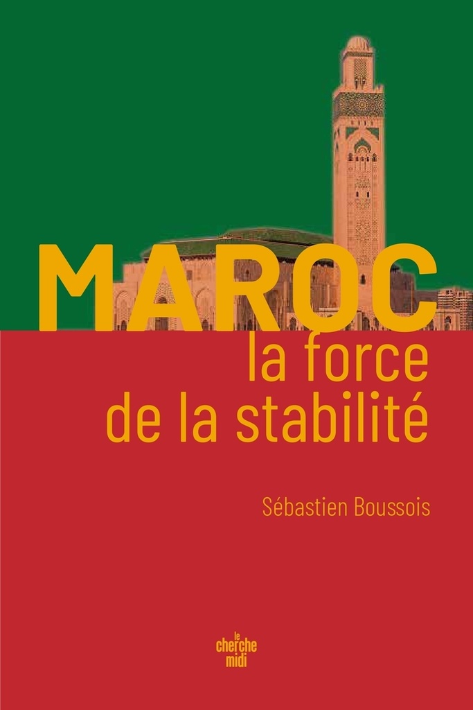[9782749186610] Maroc, la force de la stabilité