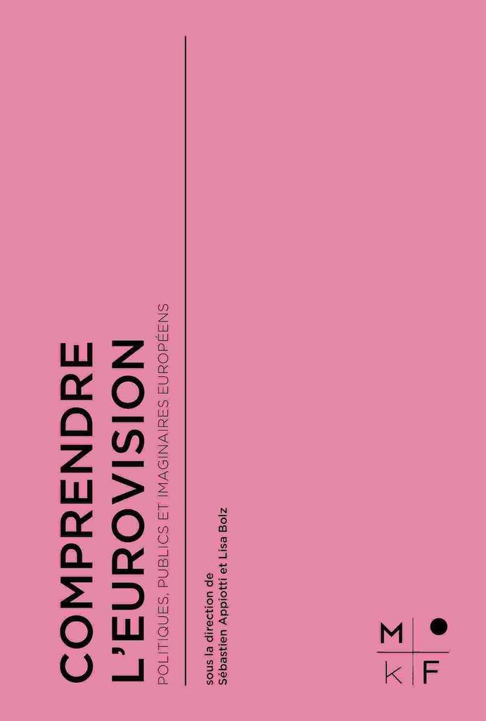 [9782493458414] Comprendre l'Eurovision