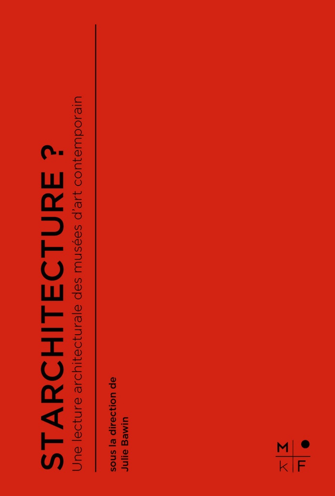 [9782493458360] Starchitecture ?