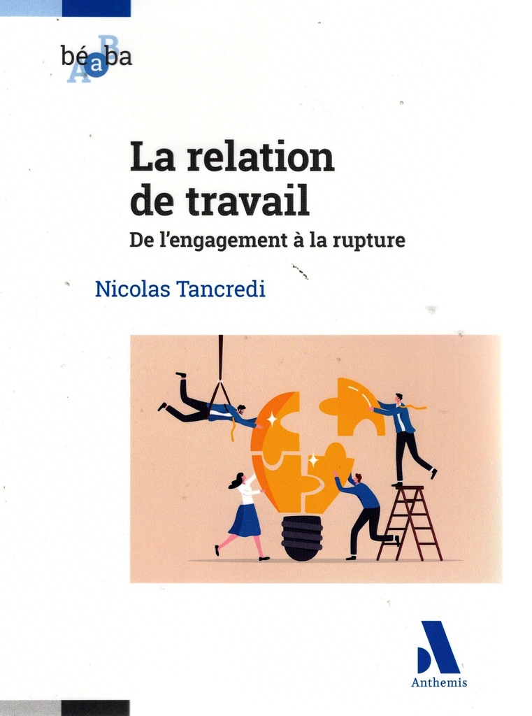 LA RELATION DE TRAVAIL