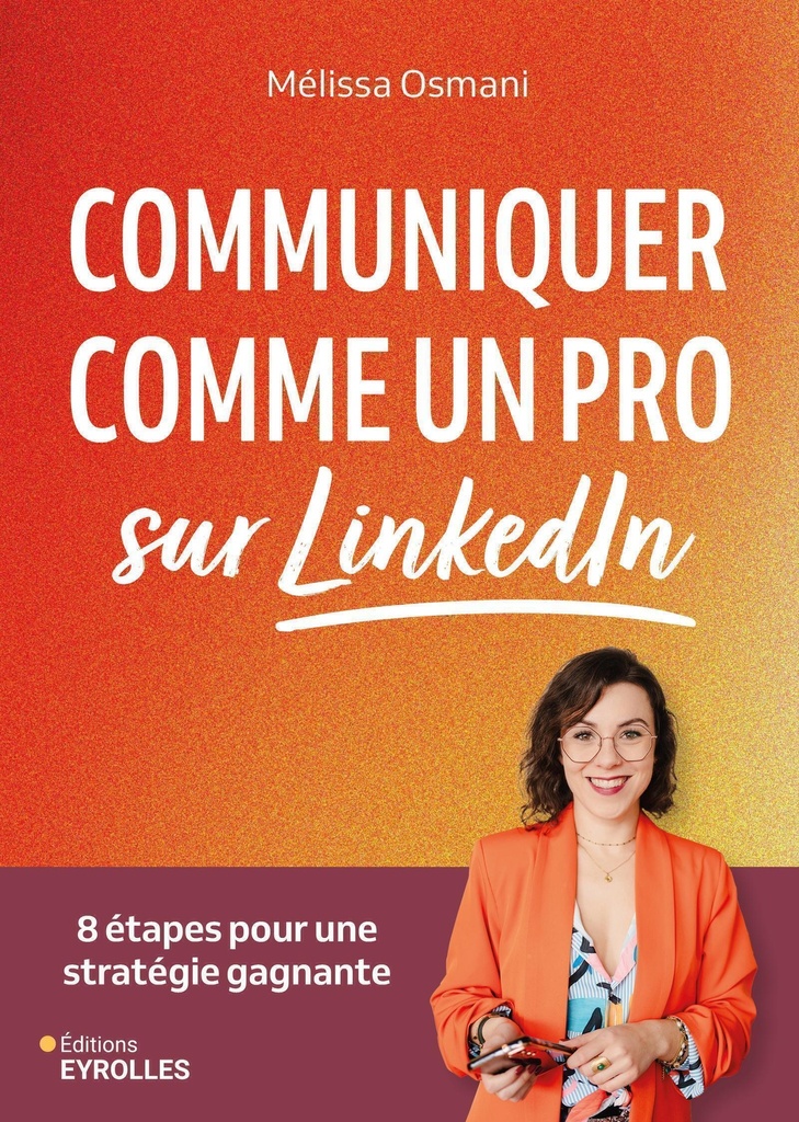 [9782416021404] Communiquer comme un pro sur LinkedIn