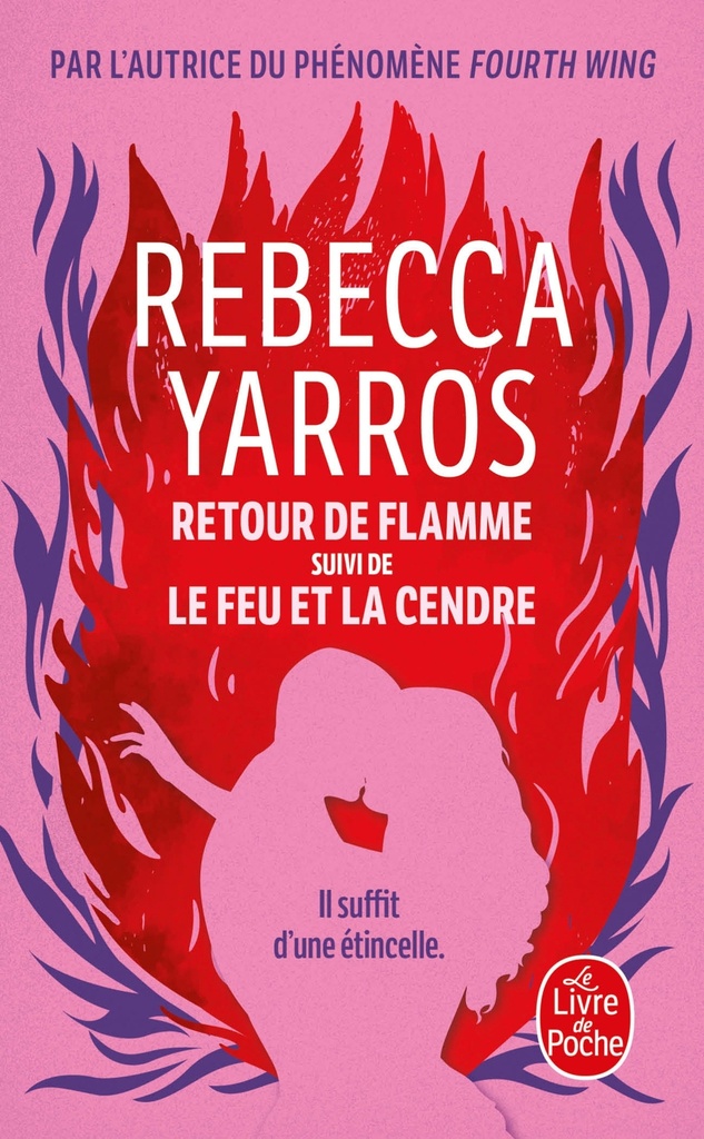 [9782253909729] Retour de flamme suivi de Le Feu et la cendre