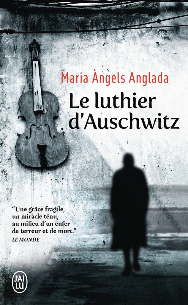 Le Luthier d'Auschwitz