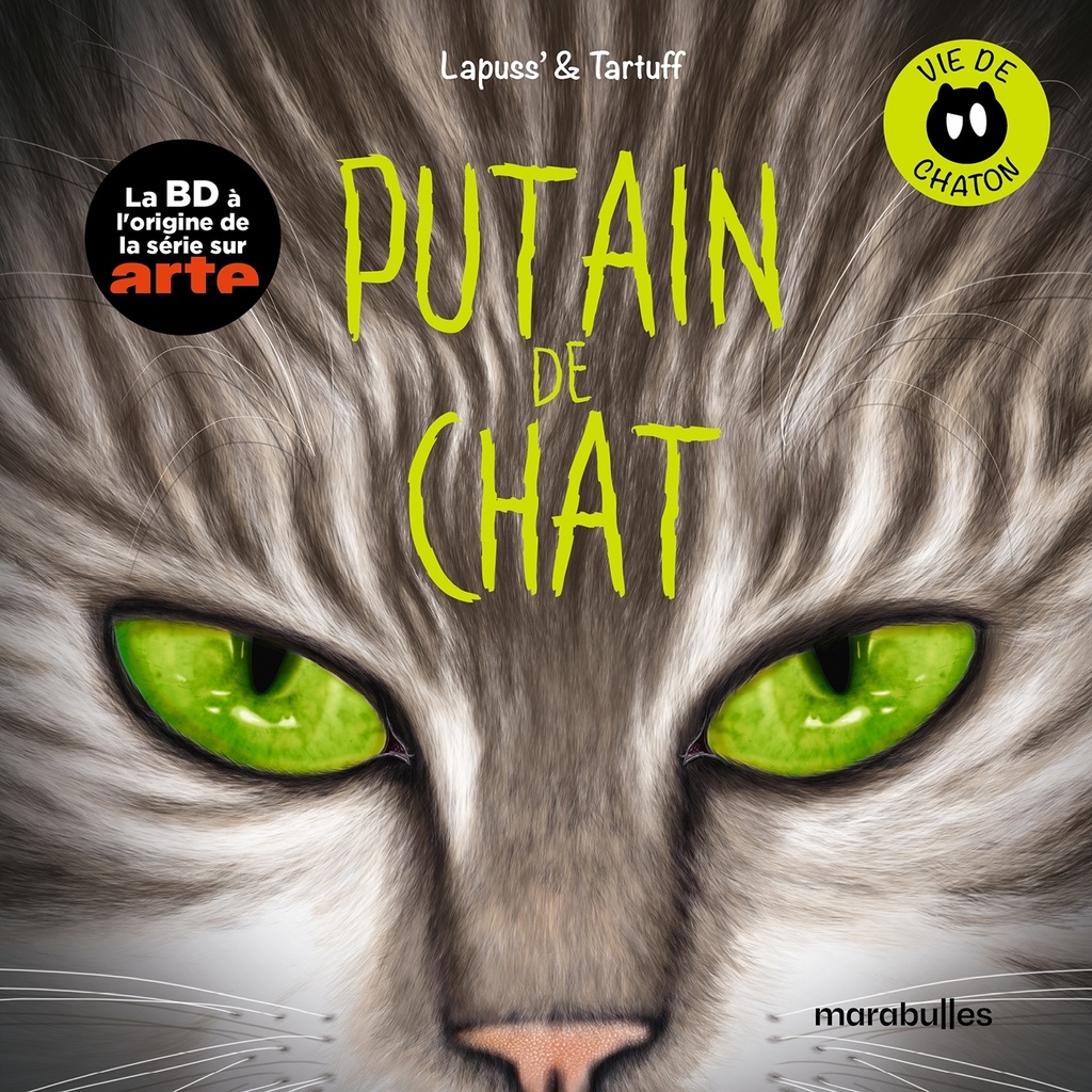 Putain de chat - vie de chaton Tome 2