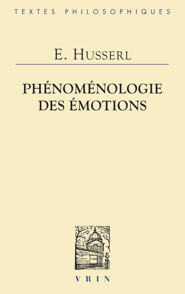 [9782711632534] Phénoménologie des émotions