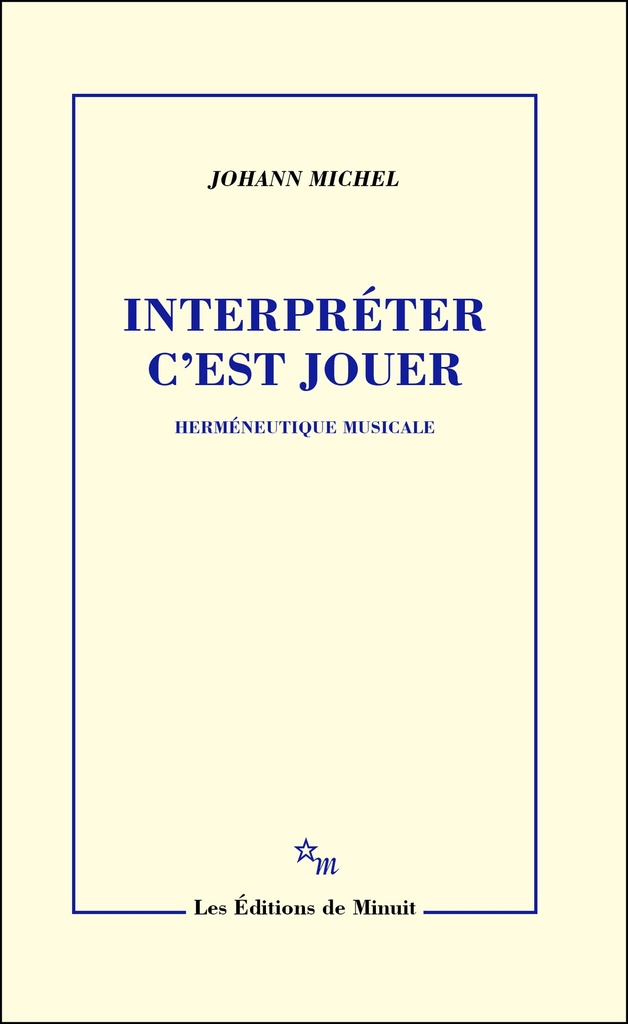 [9782707358059] Interpréter c'est jouer