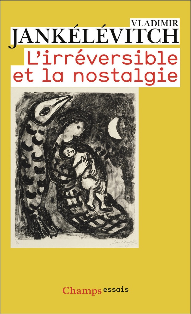 [9782080168993] L'Irréversible et la nostalgie