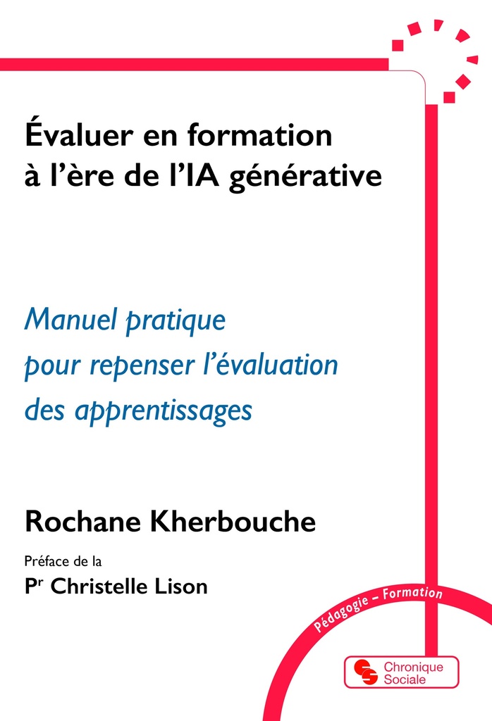 [9782385481049] Évaluer en formation à l'ère de l'IA générative