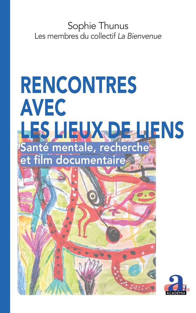 [9782806140609] Rencontres avec les lieux de liens