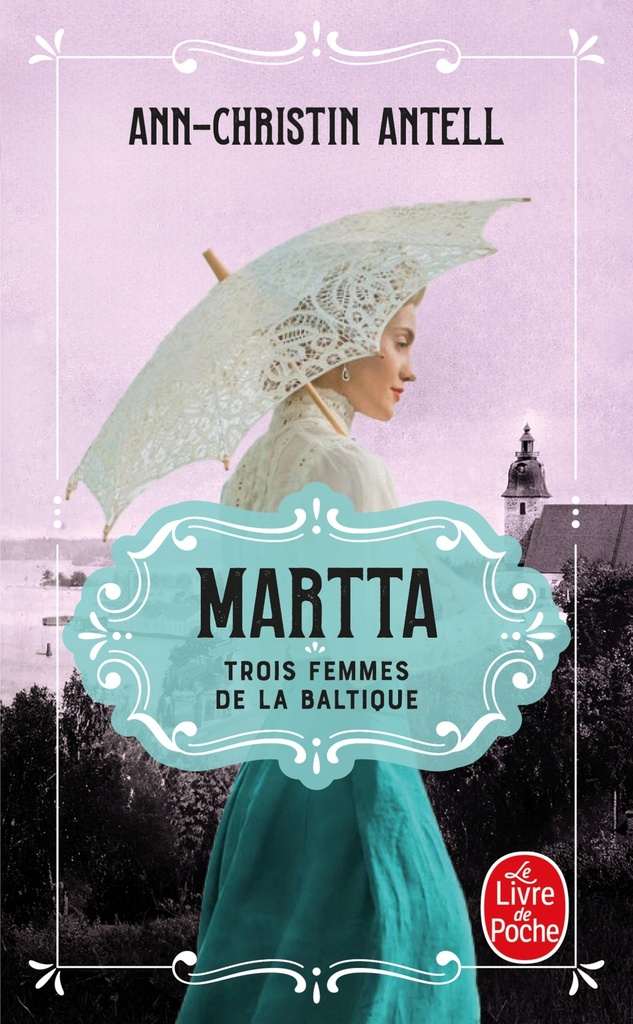 [9782253909804] Martta (Trois femmes de la Baltique, Tome 2)