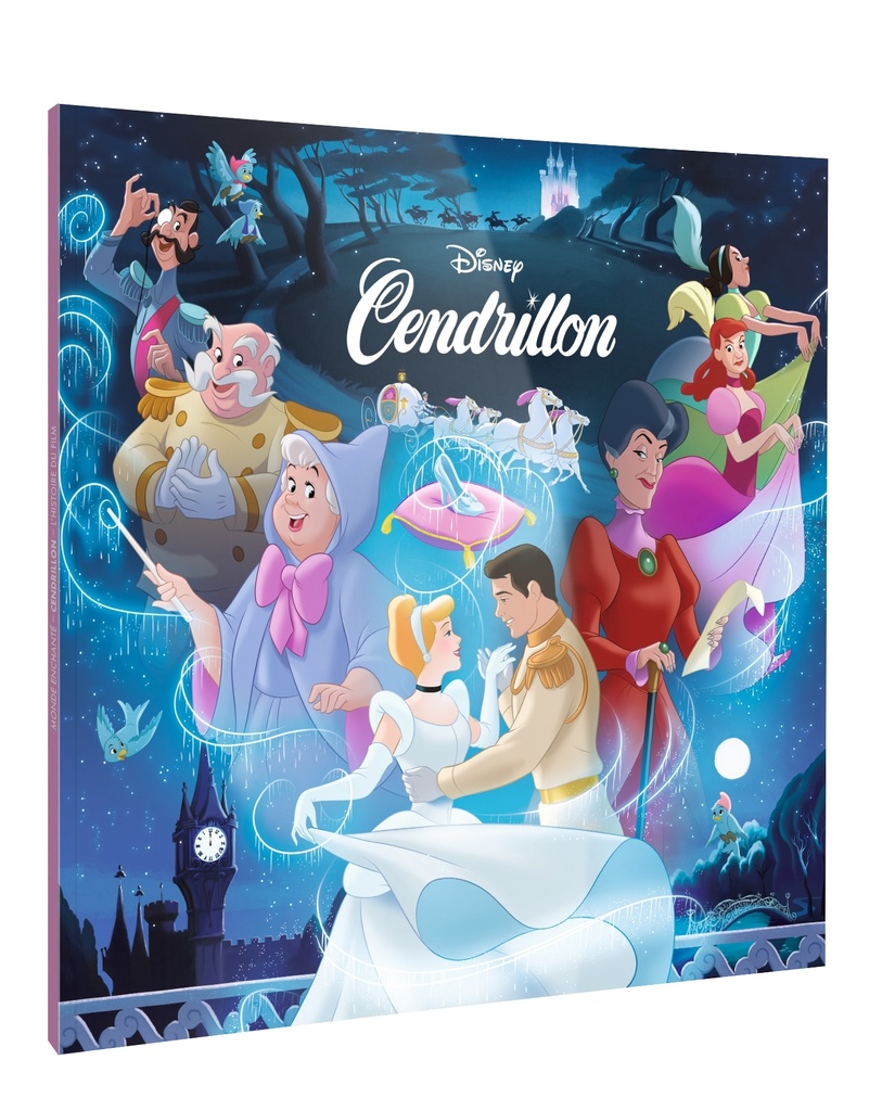 [9782017327547] CENDRILLON - Monde Enchanté - L'histoire du film - Disney Princesses