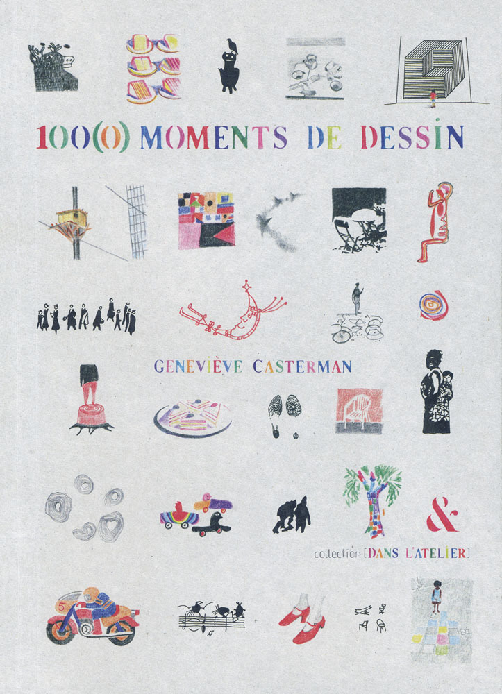 [9782359842036] 100(0) Moments de dessin - Nouvelle Edition