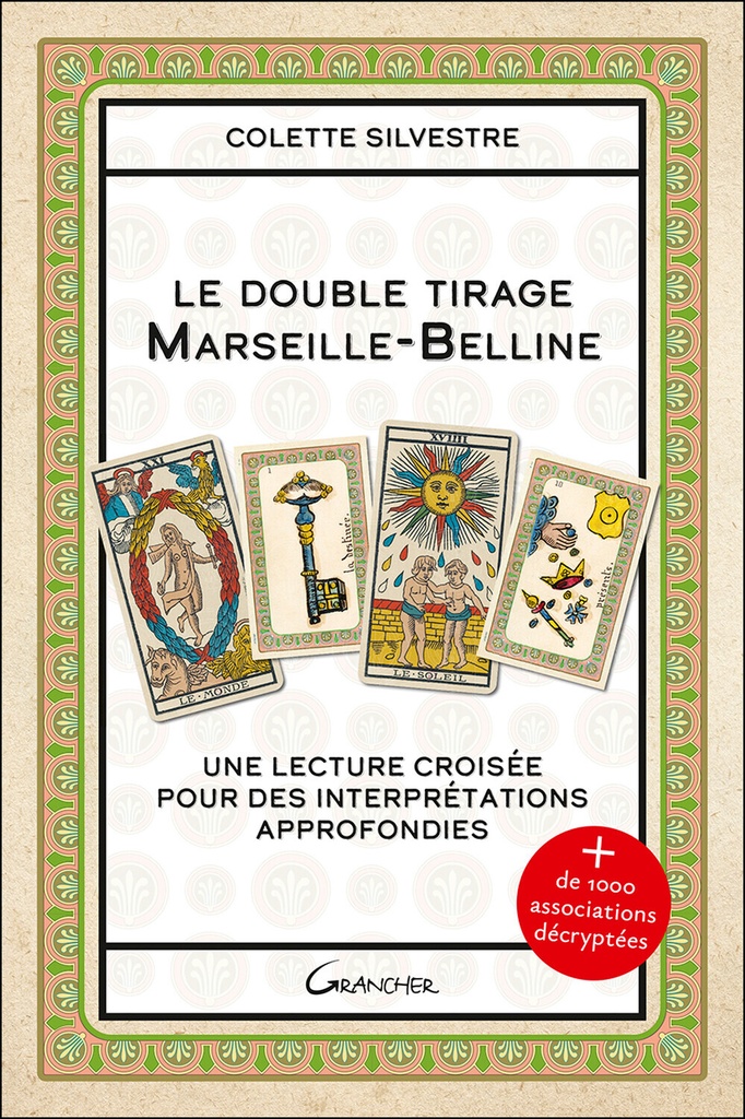 [9782733916193] Le double tirage Marseille-Belline - Une lecture croisée pour des interprétations approfondies