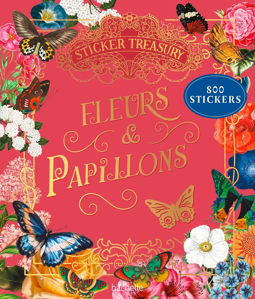 [9782017363118] Stickers Treasury - Fleurs & Papillons