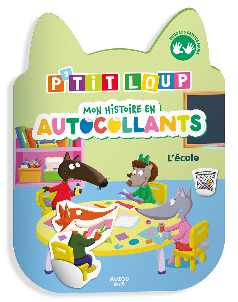 P'tit Loup - Mon histoire en autocollants - L'école