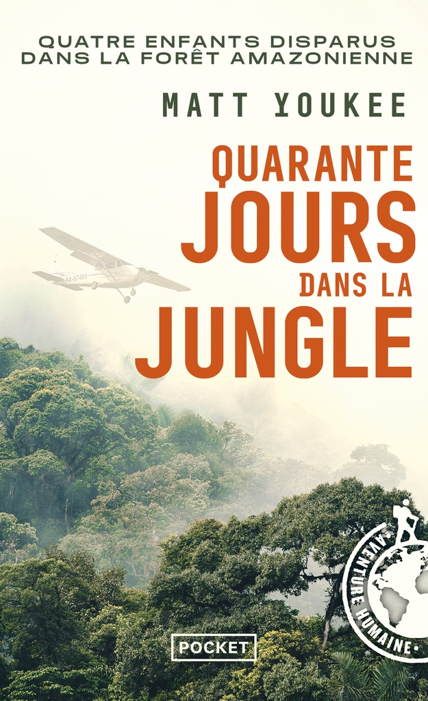 [9782266354875] Quarante jours dans la jungle